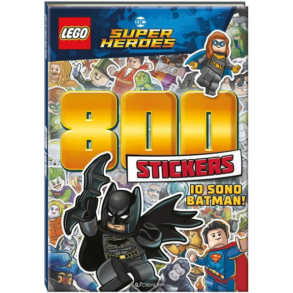 Io sono Batman! Lego DC. 800 stickers. Ediz. a colori (Paperback)