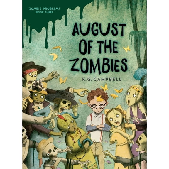Zombie Problems August of the Zombies, (Hardcover)