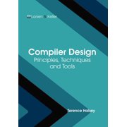 Compiler Design: Principles, Techniques and Tools, (Hardcover)