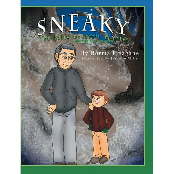 Sneaky - The Hairy Mountain Monster, (Hardcover)