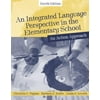 An Integrated Language Perspective in the Elementary School: An Action Approach (4th Edition) [Paperback - Used]