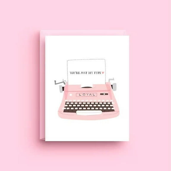 Valentine's Day Card - “You're Just My Type” Vintage Pink Typewriter Design - Blank Inside, Envelope Included - Perfect for Love Letters, Romantic Gifts, and Sweet Messages