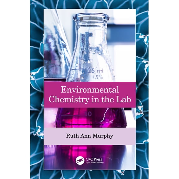 Environmental Chemistry in the Lab, (Hardcover)