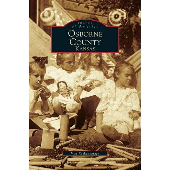 Osborne County, Kansas (Hardcover)