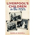 thumbnail image 2 of Liverpool's Children in the 1950s, (Paperback), 2 of 2