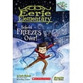 thumbnail image 1 of School Freezes Over!: A Branches Book (Eerie Elementary #5), 1 of 2