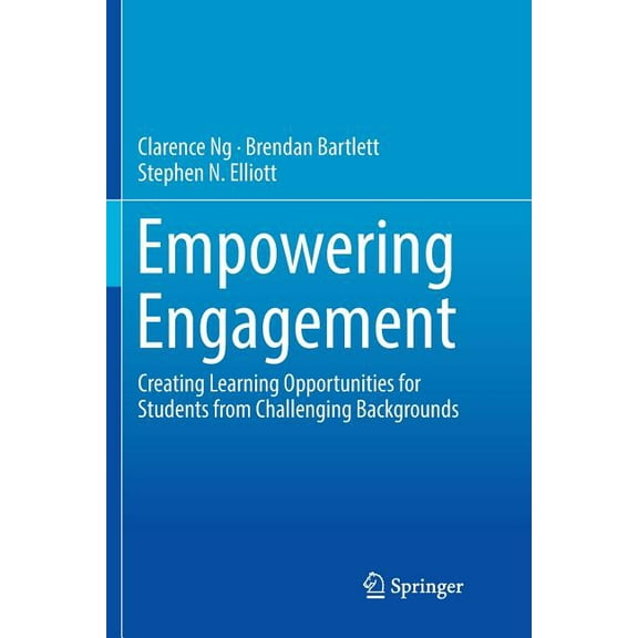 Empowering Engagement: Creating Learning Opportunities for Students from Challenging Backgrounds, (Paperback)