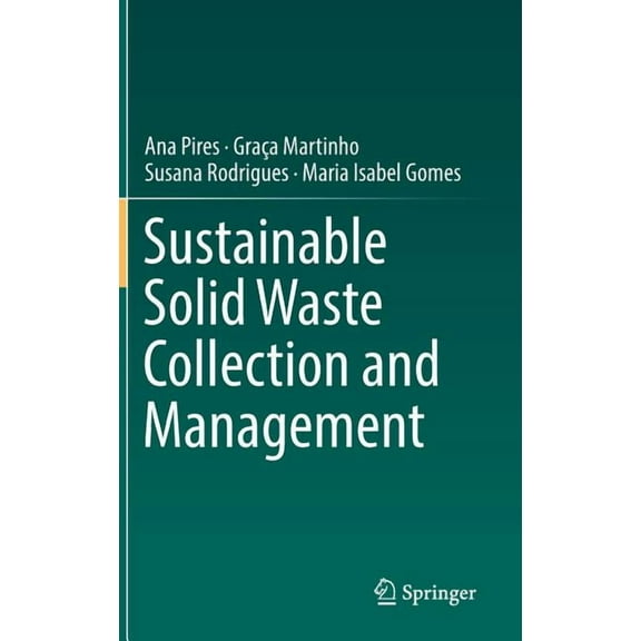 Sustainable Solid Waste Collection and Management, (Hardcover)