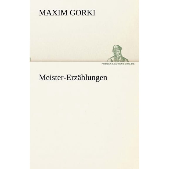 Meister-Erzahlungen (Paperback)
