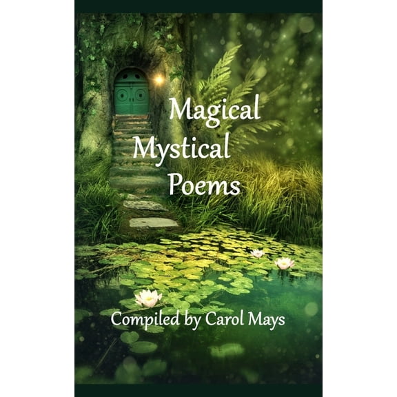 Magical Mystical Poems (Paperback)