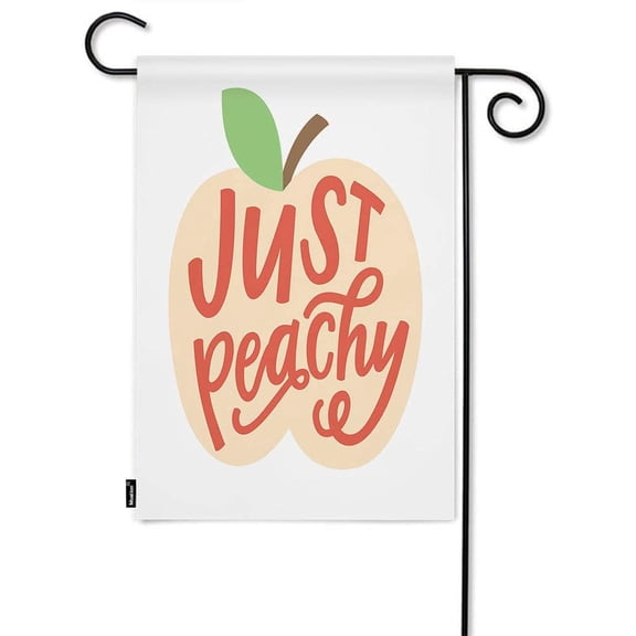 Peach Just Peachy Quote Word Hand Lettering Garden Flag 12 x 18 Inch Linen Outdoor Decor