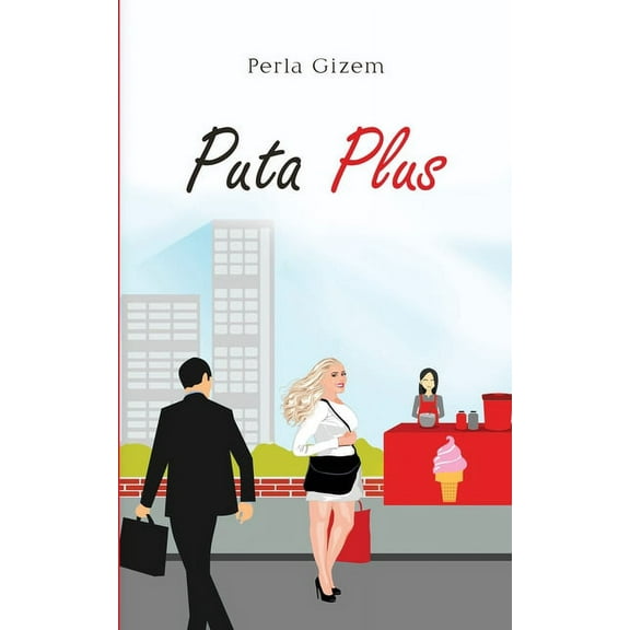 Puta Plus (Paperback)