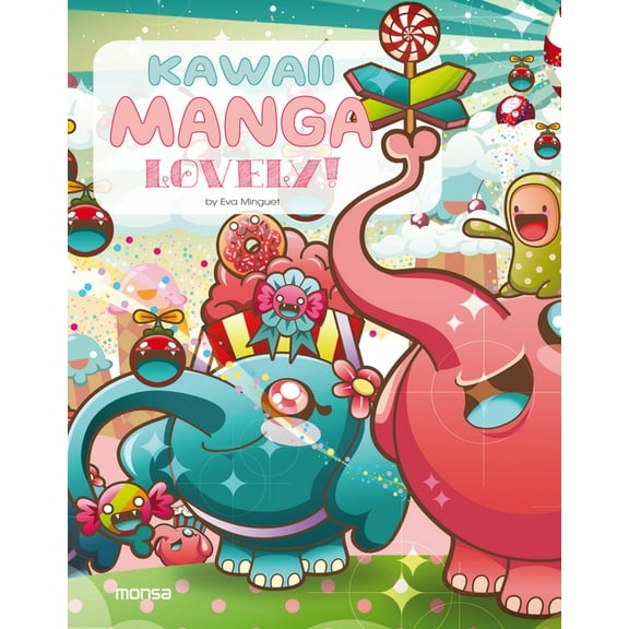 Kawaii Manga. Lovely! (Hardcover)