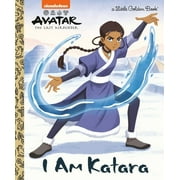 Little Golden Book: I Am Katara (Avatar: The Last Airbender) (Hardcover)