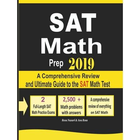 SAT Math Prep 2019: A Comprehensive Review and Ultimate Guide to the SAT Math Test -