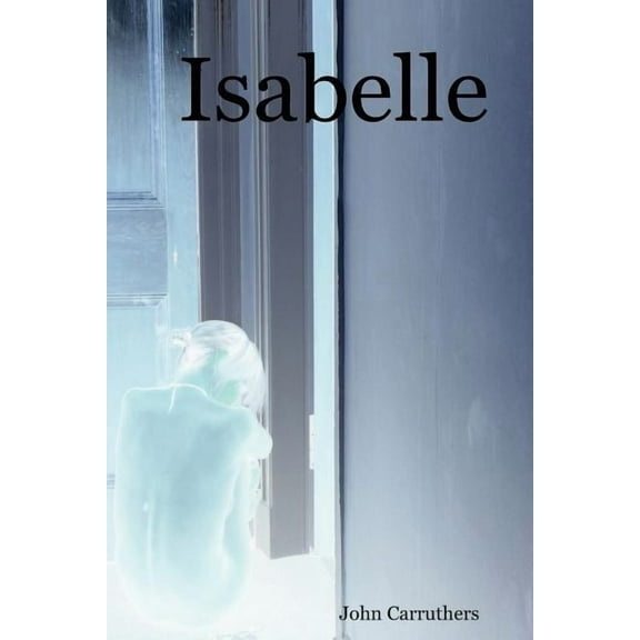 Isabelle, (Paperback)