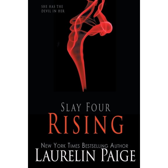 Slay Rising: The Red Edition, Book 4, (Paperback)
