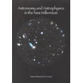 thumbnail image 1 of Pre-Owned Astronomy and Astrophysics in the New Millennium (Paperback) 0309070317 9780309070317, 1 of 1