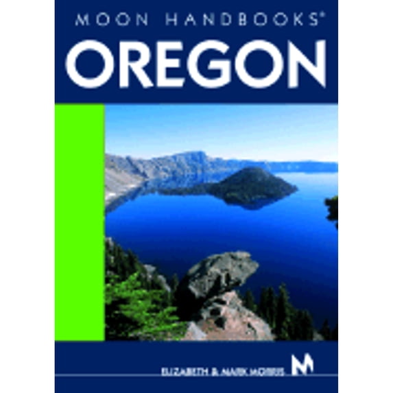 Moon Handbooks Oregon
