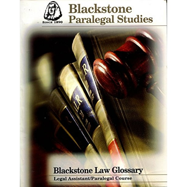Blackstone Paralegal StudiesBlackstone Law GlossaryLegal Assistant