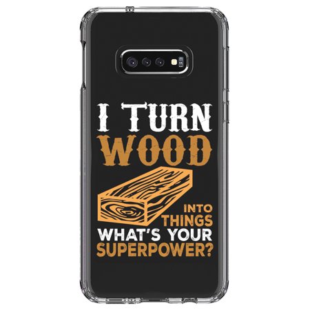 DistinctInk Clear Shockproof Hybrid Case for Samsung Galaxy S10e (5.8 Screen) - TPU Bumper Acrylic Back Tempered Glass Screen Protector - Turn Wood into Things What s Your Superpower