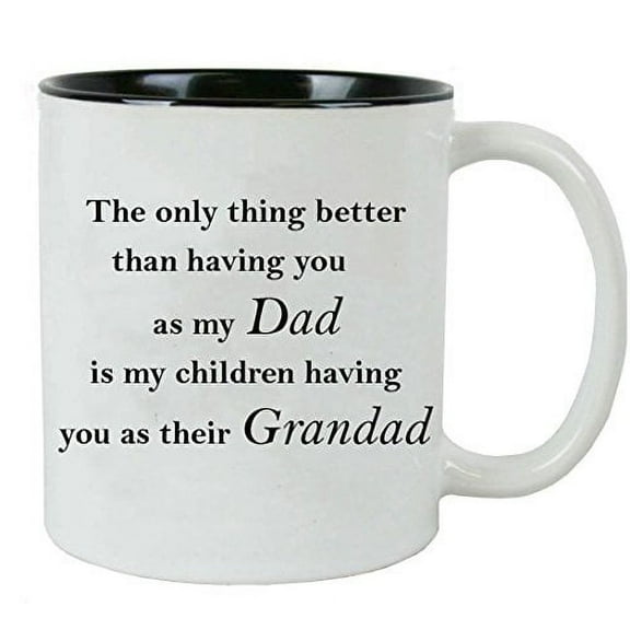 Only thing better than having you as my dad is my children having you as their grandad - Ceramic Mug with Gift Box