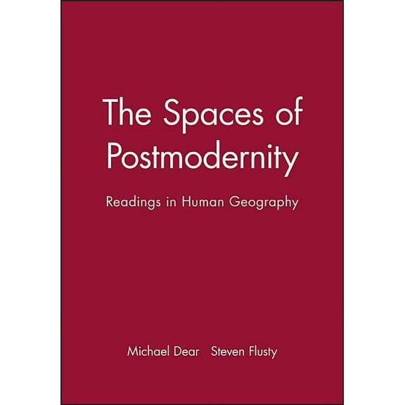 Spaces of Postmodernity, (Paperback)