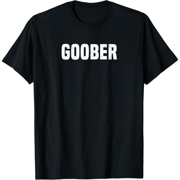 Funny Goober Sarcasm Sarcastic Teen Preteen T-Shirt