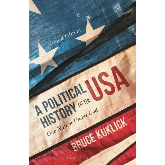 A Political History of the USA: One Nation Under God, (Paperback)