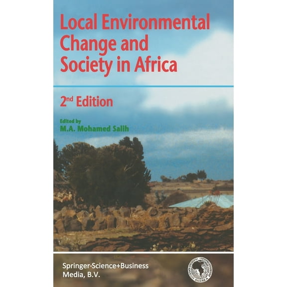 Local Environmental Change and Society in Africa, (Hardcover)