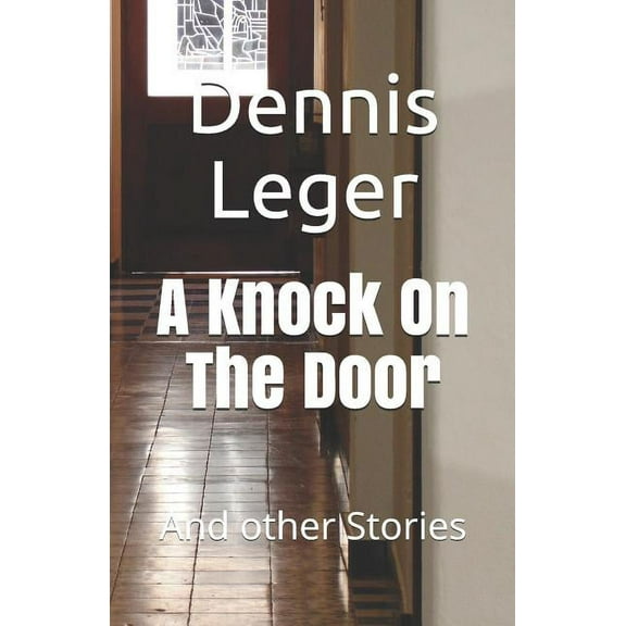 A Knock On The Door : And other Stories (Paperback)