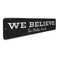 thumbnail image 3 of We Believe Family Novelty Sign, Metal Wall Decor - 4x18 inches, 3 of 4