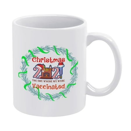 

Christmas 2021 The One Where We Have Vaccinated Coffee Mug Funny Novelty Coffee Cup White Ceramic Tea Mug Gifts for Kids Men Women Xmas Birthday Christmas Mug 11oz