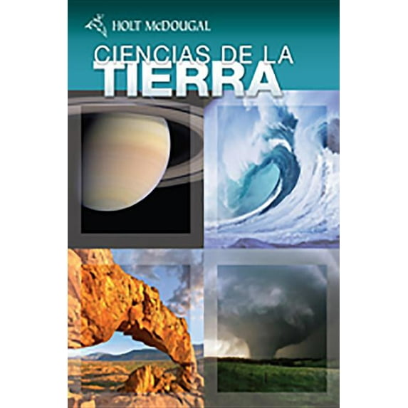 Holt McDougal Earth Science: Holt McDougal Earth Science : Student Edition, Spanish 2010 (Hardcover)