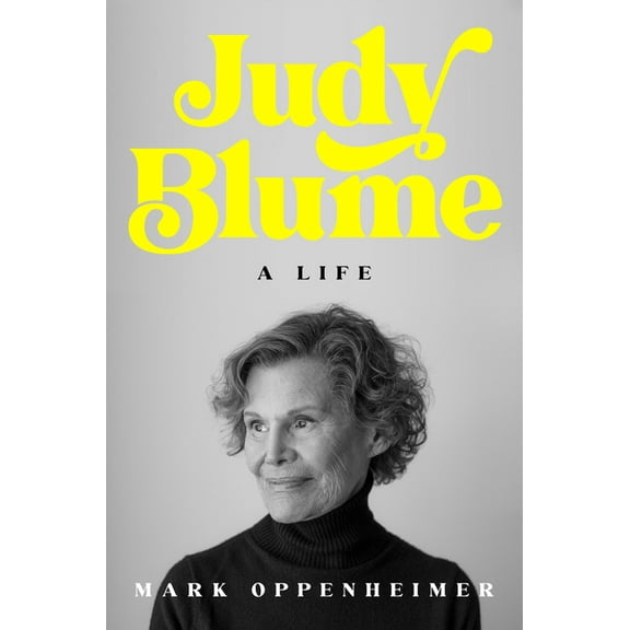Judy Blume: A Life, (Hardcover)