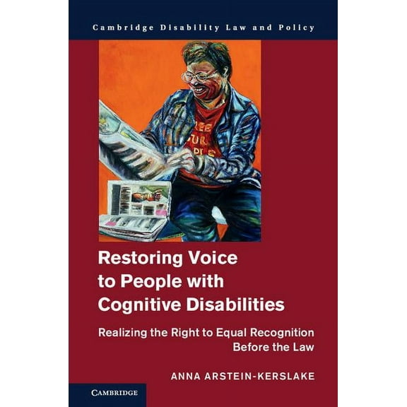 Cambridge Disability Law and Policy Restoring Voice to People with Cognitive Disabilities, (Hardcover)