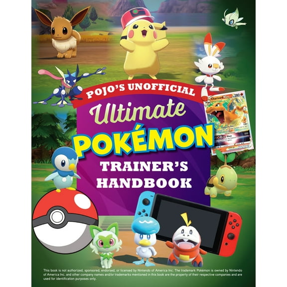 Pre-Owned Pojo's Unofficial Ultimate Pokemon Trainer's Handbook (Paperback) 1637273177 9781637273173