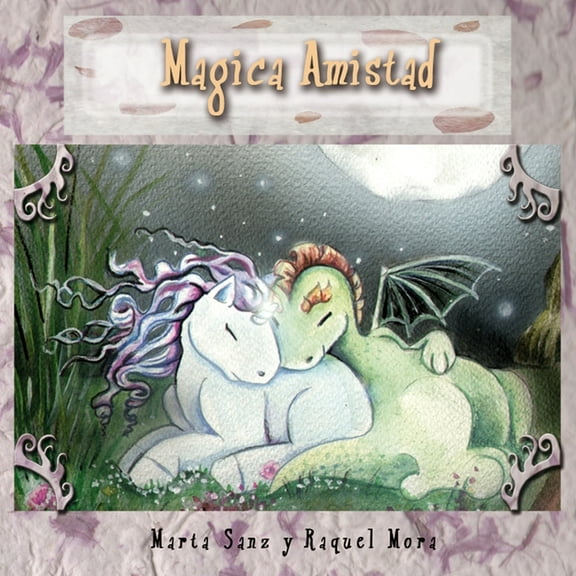 Mágica Amistad, (Paperback)