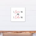 thumbnail image 4 of Creative Products I Love You and I Like You 16x16 Canvas Wall Art, 4 of 5