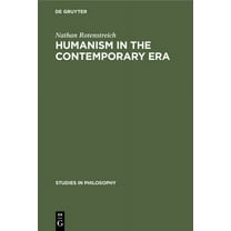 Studies in Philosophy Humanism in the Contemporary Era, Book 1, (Hardcover)