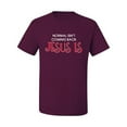 thumbnail image 3 of Normal Isnâ€™t Coming Back Jesus Is Inspirational/Christian Men's Graphic T-Shirt, Maroon, Medium, 3 of 5