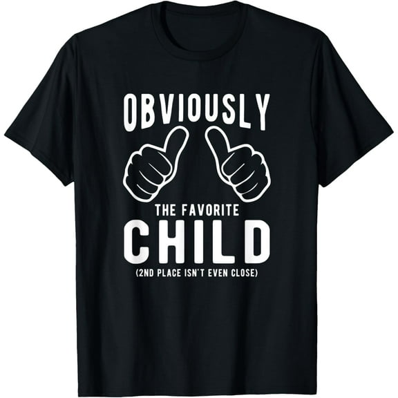 Funny Sibling Rivalry Obviously Dads Moms Favorite Child T-Shirt