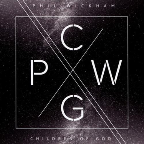 Phil Wickham Enfants de Dieu * CD