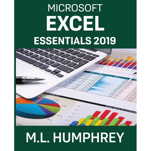 Excel Essentials 2019, (Paperback)