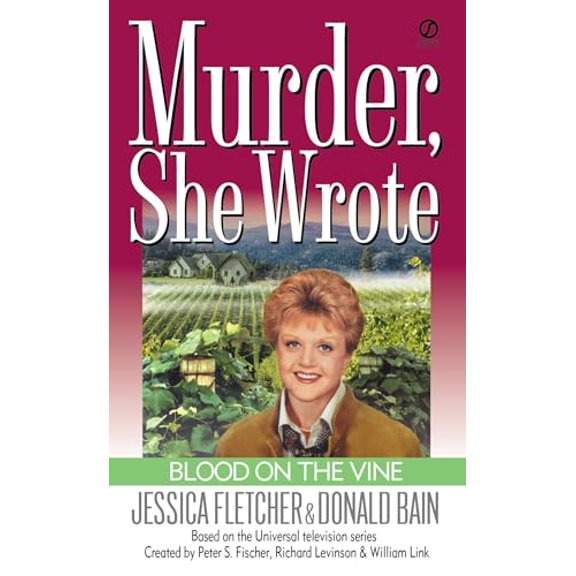 Pre-Owned Murder, She Wrote: Blood on the Vine (Mass Market Paperback) 0451202759 9780451202758