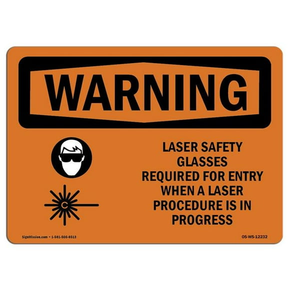 SignMission OS-WS-A-1218-L-12232 12 x 18 in. OSHA Warning Sign - Laser Safety Glasses Required with Symbol