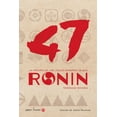 thumbnail image 1 of 47 Ronin. La historia de los leales samuráis de Ako Blanco, 1 of 2