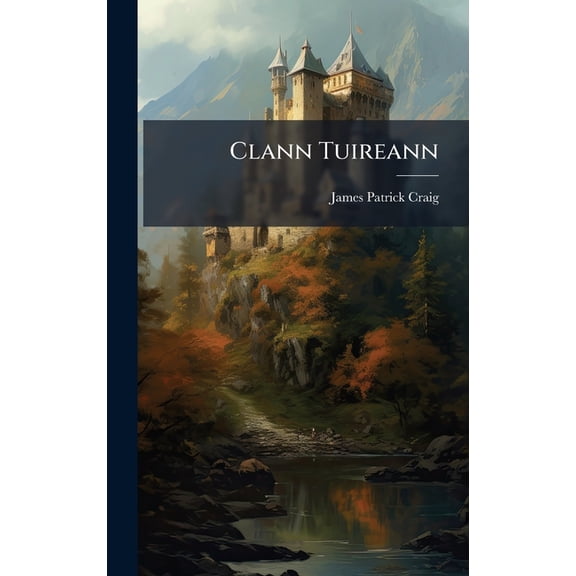 Clann Tuireann, (Hardcover)
