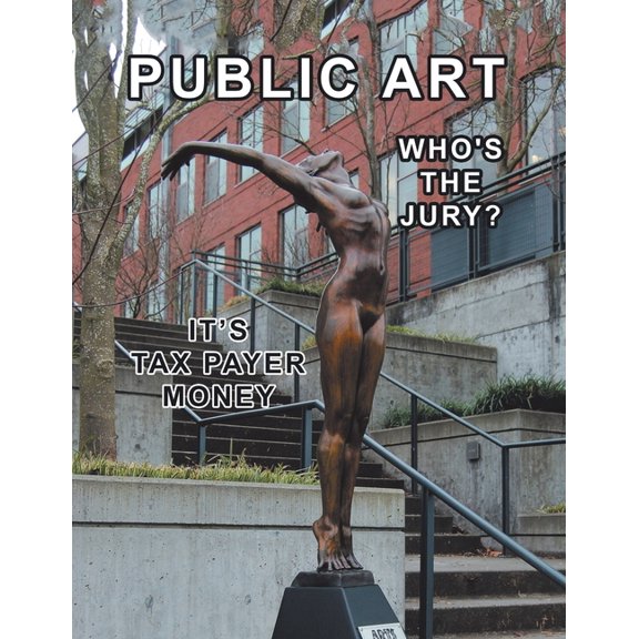 Public Art: Who's the Jury? (Paperback)