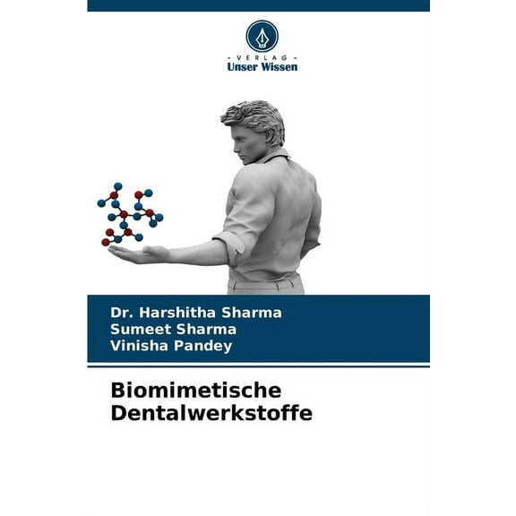 Biomimetische Dentalwerkstoffe, (Paperback)
